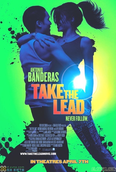 舞动天地 Take the Lead [2006][剧情 / 音乐][美国]
