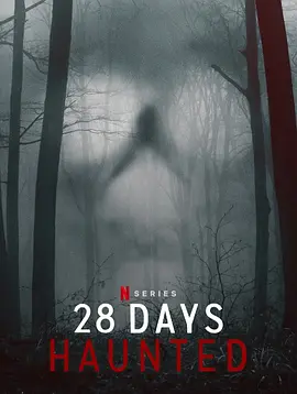 28 Days Haunted