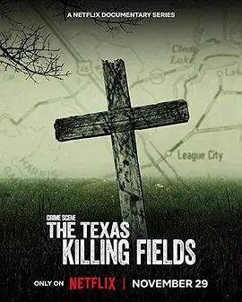 Crime Scene: The Texas Killing Fields